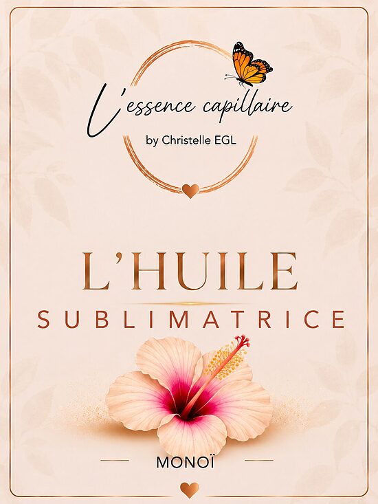Huile sublimatrice monoï 
